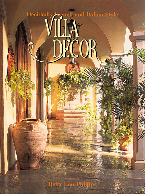 Title details for Villa Decor by Betty Lou Phillips - Available